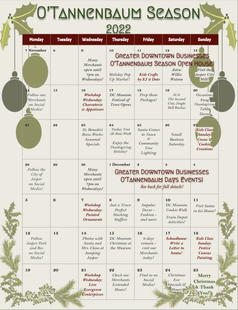 O'TANNENBAUM SEASON 2022 CALENDAR Jasper Chamber of Commerce